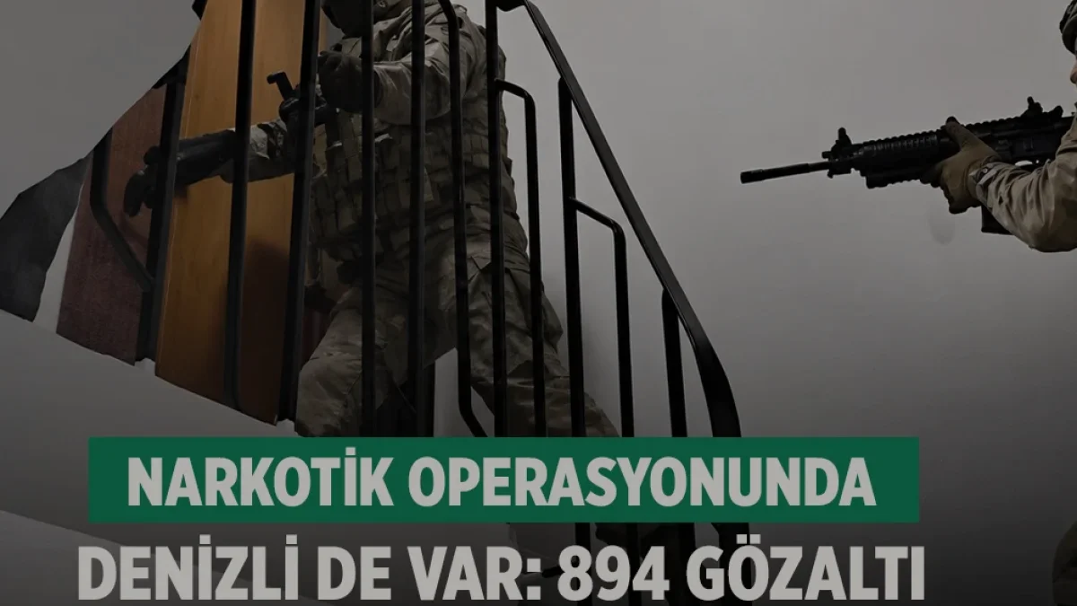 71 İlde Narkotik Operasyonu 894 Gözaltı