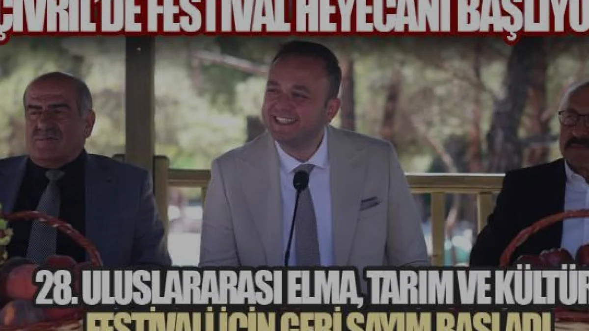 Çivril 28 Uluslararası Elma Tarım ve Kültür Festivali Başlıyor